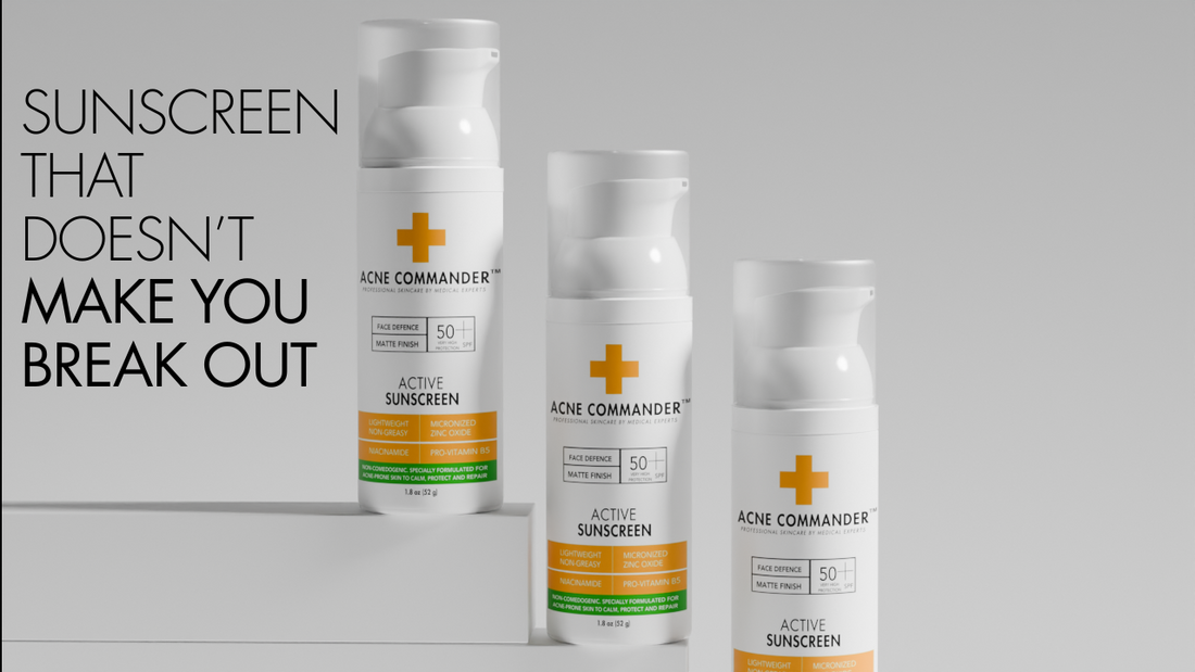 What is a Good Sunscreen for Acne-Prone Skin?