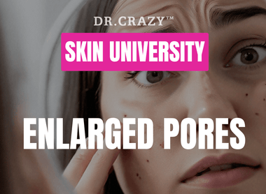 Enlarged Pores: How to Shrink Pores and Achieve Smooth, Clear Skin